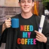 need-my-coffee-black-round-neck-cotton-t-shirt