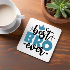 best-bro-ever-graphic-printed-square-coaster