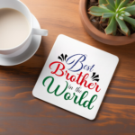 best-brother-in-the-world-colourful-square-coaster