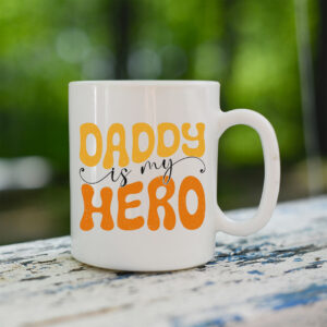 daddy-is-my-hero-mug