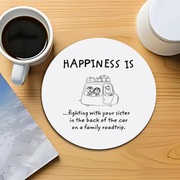 happiness-is-roadtrip-siblings-fight-graphic-printed-circle-coaster