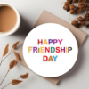 happy-friendship-day-colourful-typography-circle-coaster