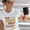 tea-is-the-answer-white-round-neck-cotton-t-shirt