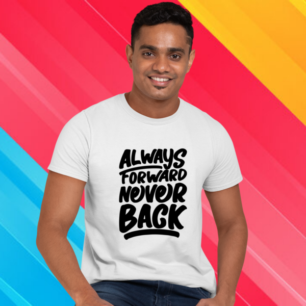 men-always-forward-never-back-round-neck-white-t-shirt