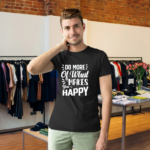 do-more-of-what-makes-you-happy-black-round-neck-cotton-t-shirt