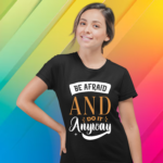 be-afraid-and-do-it-anyway-black-round-neck-cotton-t-shirt