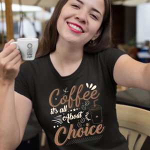 coffee-it's-all-about-choice-black-round-neck-cotton-t-shirt