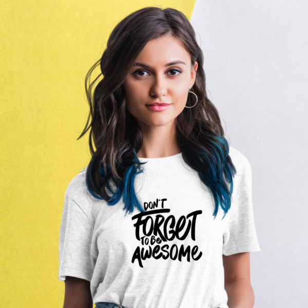 don't-forget-to-be-awesome-white-round-neck-cotton-t-shirt