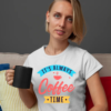 women-it's-always-coffee-time-graphic-printed-round-neck-white-t-shirt