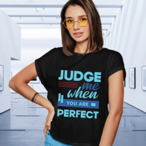 judge-me-when-you-are-perfect-real-black-round-neck-cotton-t-shirt