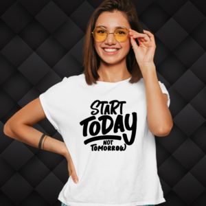 start-today-not-tomorrow-white-round-neck-cotton-t-shirt