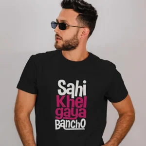 Close-up chest view of the sahi khel gaya banchod t shirt multi-tone typography detail