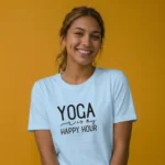 Model smiling facing camera wearing a yoga is my happy hour t-shirt
